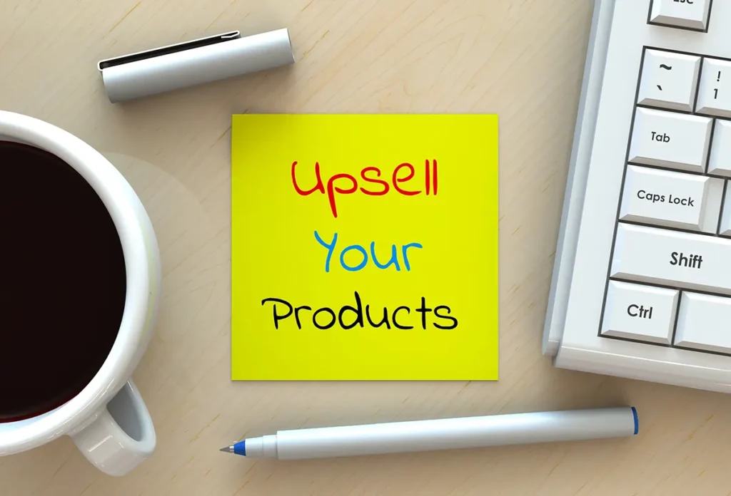 Consider Upselling & Cross-selling - Retail Sales Tips