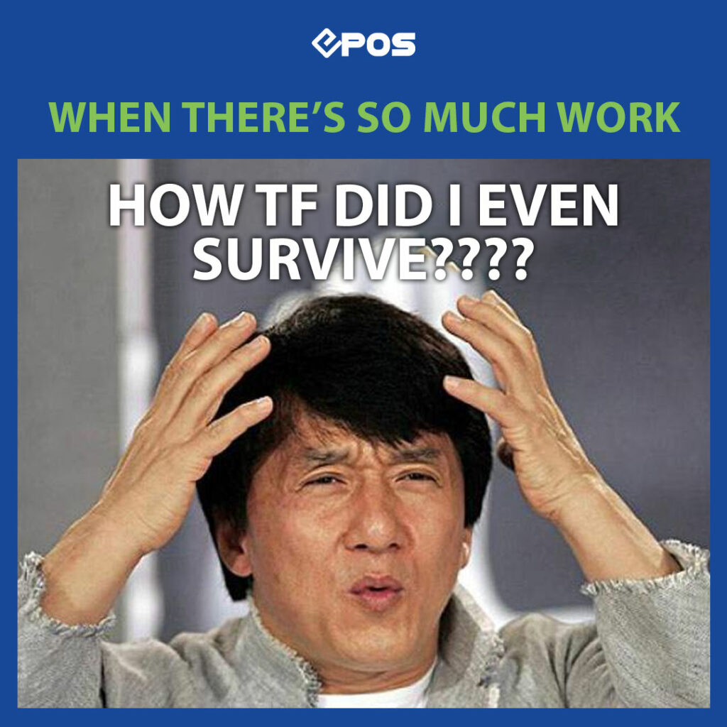 2. Too Much Work - Business Memes