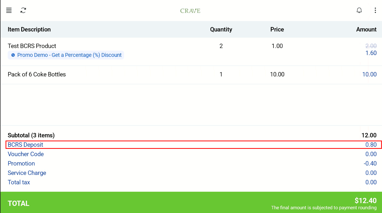 BCRS deposit on the Retail Kiosk