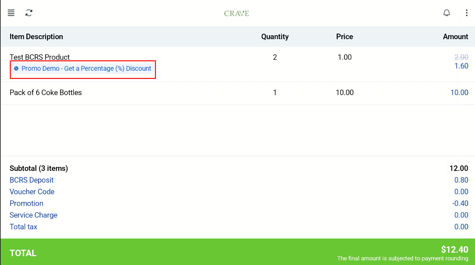 Promotion applied on the Retail Kiosk