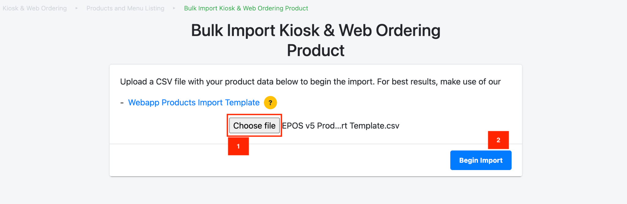 Uploading the CSV file and clicking Begin Import