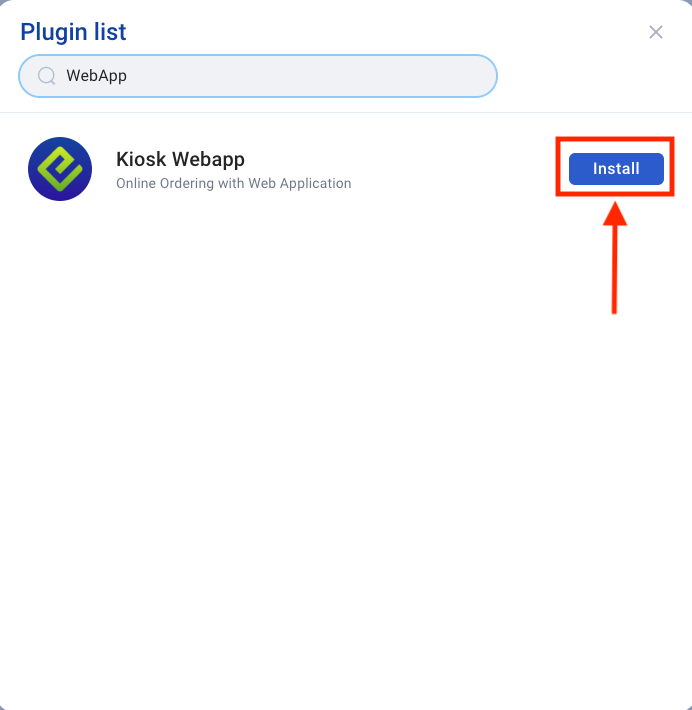 Installing the Kiosk Webapp plugin